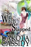 Witch Slapped (Witchless in Seattle Mysteries, #1) (eBook, ePUB)