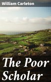 The Poor Scholar (eBook, ePUB)