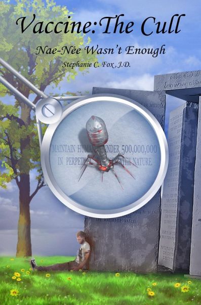 Vaccine: The Cull - Nae-Née Wasn't Enough (eBook, ePUB) Vaccine: The Cull - Nae-Née Wasn't Enough (eBook, ePUB)