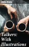 Talkers: With Illustrations (eBook, ePUB)