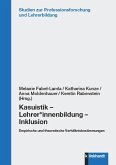 Kasuistik - Lehrer*innenbildung - Inklusion (eBook, PDF)
