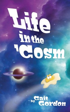 Life in the 'Cosm (eBook, ePUB) - Gordon, Cait