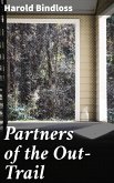 Partners of the Out-Trail (eBook, ePUB)