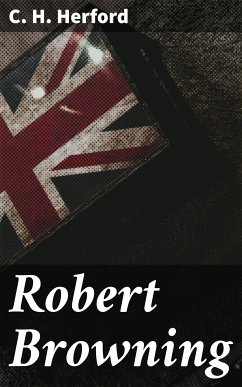 Robert Browning (eBook, ePUB) - Herford, C. H.