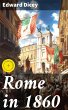 Rome in 1860 (eBook, ePUB) - Bild 1