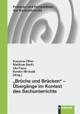 &quote;Brüche und Brücken&quote; - Übergänge im Kontext des Sachunterrichts (eBook, PDF)