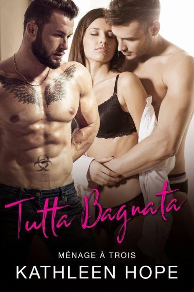 Tutta Bagnata (eBook, ePUB)