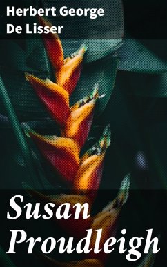 Susan Proudleigh (eBook, ePUB) - De Lisser, Herbert George