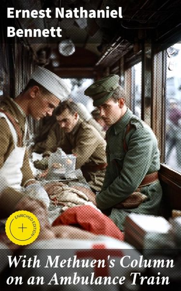 With Methuen's Column on an Ambulance Train (eBook, ePUB)