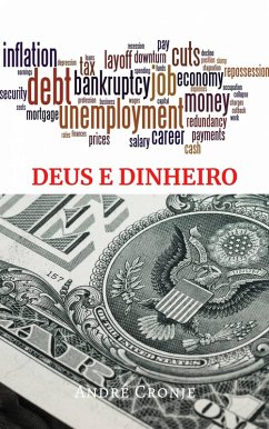 Deus E Dinheiro (eBook, ePUB) - Cronje, André