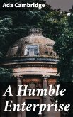 A Humble Enterprise (eBook, ePUB)