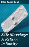 Safe Marriage: A Return to Sanity (eBook, ePUB)