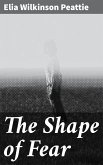 The Shape of Fear (eBook, ePUB)