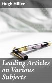 Leading Articles on Various Subjects (eBook, ePUB)