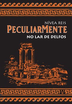 Peculiarmente (eBook, ePUB) - Nívea Reis