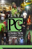 Playa Connection Da Comedy Movie E-book (1) (eBook, ePUB)