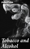Tobacco and Alcohol (eBook, ePUB)