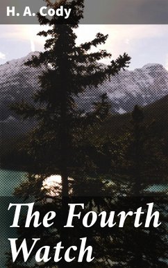 The Fourth Watch (eBook, ePUB) - Cody, H. A.