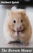 The Brown Mouse (eBook, ePUB) - Bild 1