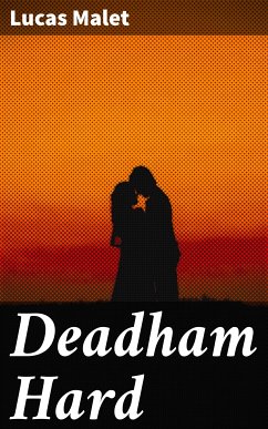 Deadham Hard (eBook, ePUB) - Malet, Lucas