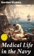 Medical Life in the Navy (eBook, ePUB) - Bild 1