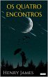 OS QUATRO ENCONTROS (eBook, ePUB) - Bild 1