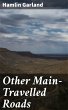 Other Main-Travelled Roads (eBook, ePUB) - Bild 1