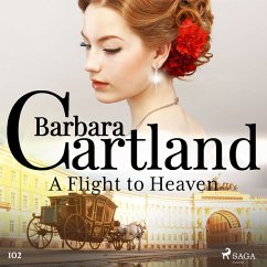 A Flight to Heaven (Barbara Cartland's Pink Collection 102) (MP3-Download) - Cartland, Barbara