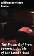 The Wizard of West Penwith: A Tale of... - Bild 1
