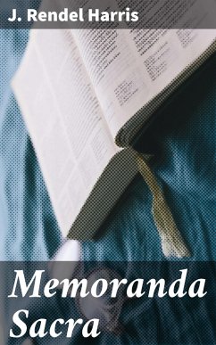 Memoranda Sacra (eBook, ePUB) - Harris, J. Rendel