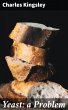 Yeast: a Problem (eBook, ePUB) - Bild 1