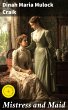 Mistress and Maid (eBook, ePUB) - Bild 1