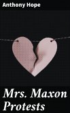 Mrs. Maxon Protests (eBook, ePUB)