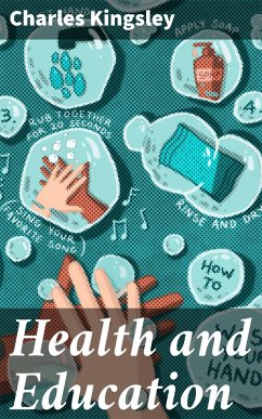 Health and Education (eBook, ePUB) - Kingsley, Charles