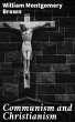 Communism and Christianism (eBook, ePUB) - Bild 1