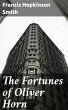 The Fortunes of Oliver Horn (eBook,... - Bild 1