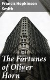 The Fortunes of Oliver Horn (eBook, ePUB)