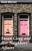 Susan Clegg and Her Neighbors' Affairs (eBook, ePUB)