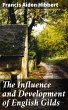 The Influence and Development of... - Bild 1