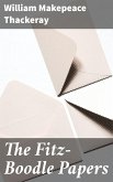 The Fitz-Boodle Papers (eBook, ePUB)