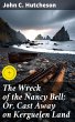 The Wreck of the Nancy Bell; Or, Cast... - Bild 1