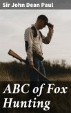 ABC of Fox Hunting (eBook, ePUB)