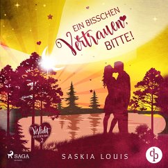 Ein bisschen Vertrauen, bitte! / Verliebt in Eden Bay Bd.2 (MP3-Download) - Louis, Saskia