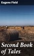 Second Book of Tales (eBook, ePUB) - Bild 1
