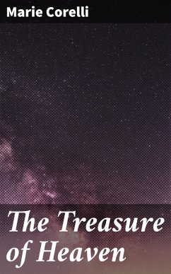 The Treasure of Heaven (eBook, ePUB) - Corelli, Marie