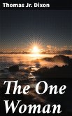 The One Woman (eBook, ePUB)