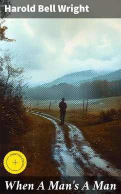 Cover When A Man's A Man (eBook, ePUB)