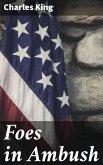 Foes in Ambush (eBook, ePUB)