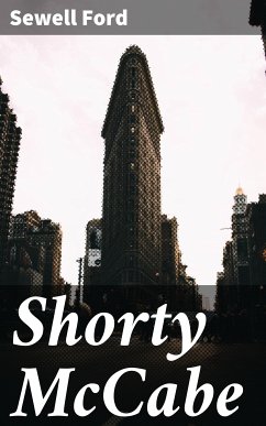 Shorty McCabe (eBook, ePUB) - Ford, Sewell