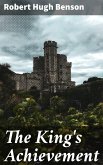 The King's Achievement (eBook, ePUB)